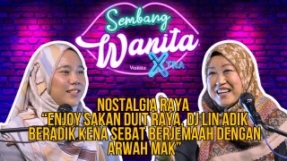 Nostalgia Raya “Enjoy Sakan Duit Raya, DJ Lin Adik Beradik Kena Sebat Berjemaah Dengan Arwah Mak”