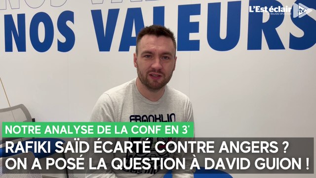 Rafiki Saïd, parfois trop individualiste, écarté du groupe de l'Estac ? David Guion répond !