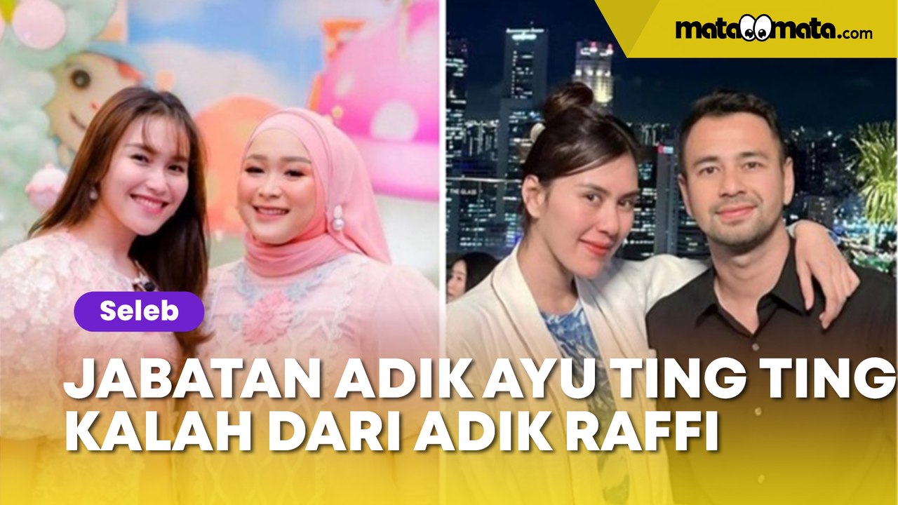 Terjun ke Dunia Bisnis, Jabatan Adik Ayu Ting Ting Kalah Mentereng dari Adik Raffi Ahmad