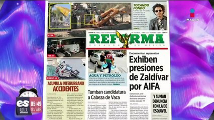 Primeras planas de los periódicos | 18 de abril de 2024