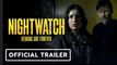 Nightwatch: Demons Are Forever | Official Trailer - Nikolaj Coster-Waldau