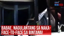 Babae, nagulantang sa naka-face-to-face sa bintana! | GMA Integrated Newsfeed