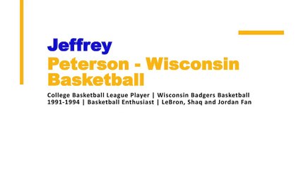 Jeffrey Peterson - Wisconsin - A Dedicated Professional