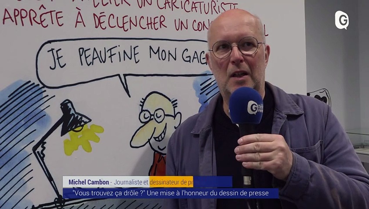 Reportage - “Vous trouvez ça drôle ?” : l’exposition de dessins de presse avec Cambon