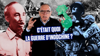 La guerre d'Indochine, c'était quoi ? On vous explique