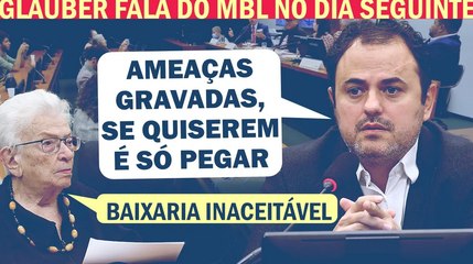 VÍDEOS COMPROVAM: MILITANTE DO MBL PERSEGUIA E PROVOCAVA GLAUBER BRAGA HÁ MESES | Cortes 247
