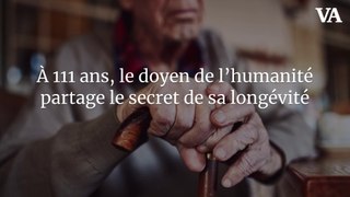À 111 ans, le doyen de l’humanité partage le secret de sa longévité