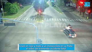 Cruzó en rojo y mató a un motociclista en La Plata, el video del tremendo accidente fatal