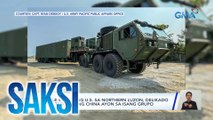 Missile system ng U.S. sa northern Luzon, delikado kung targetin ng China ayon sa isang grupo | Saksi