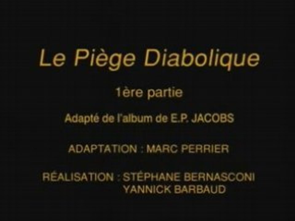 Blake et Mortimer, Le piège diabolique (1/3)