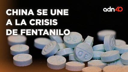 El gobierno de China alimenta la crisis de fentanilo en Estados Unidos  I Todo Personal