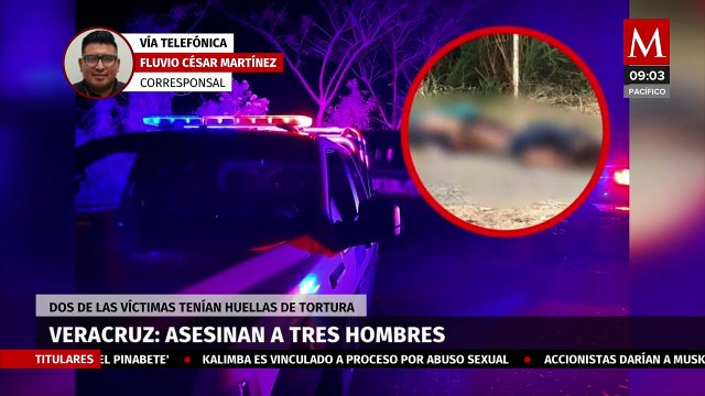 Asesinan a tres hombres en Veracruz, a dos de ellos les mutilaron las manos