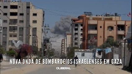 Nova onda de bombardeios israelenses em Gaza