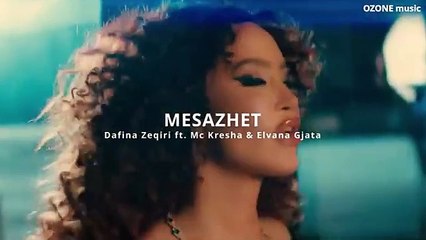 Dafina Zeqiri ft Mc Kresha & Elvana Gjata - MESAZH