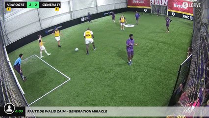 Faute de walid zaim - GENERATION MIRACLE