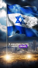 Facts About Israel That Will Blow Your Mind