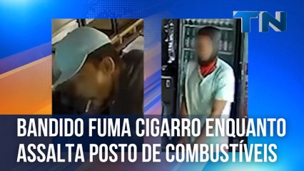 Bandido fuma cigarro enquanto assalta posto de combustíveis no ES