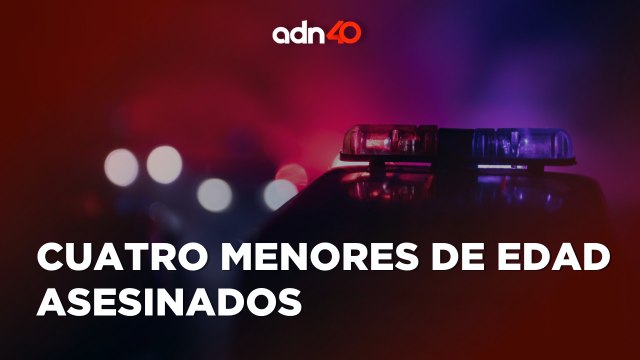 Asesinan a cuatro menores de edad en Tláhuac