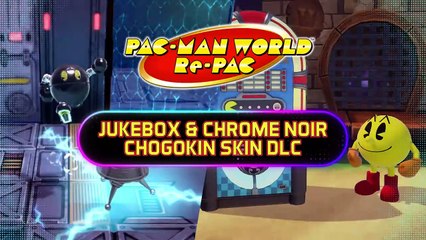 Pac-Man World Re-Pac - Tráiler DLC "Jukebox & Chrome Noir Chogokin"