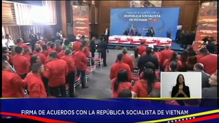 Pdte. Nicolás Maduro lidera acto de firma de acuerdos con la República Socialista de Vietnam