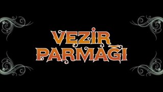 Vezir Parmağı (2017) Türk Filmi Tum Film HD