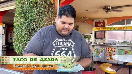 "Una Mordida Tacos Tijuana": Taquería Casa Blanca