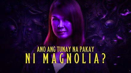 Makiling: Sino nga ba si Magnolia? (Episode 73)