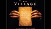 The Village Soundtrack - Main Theme