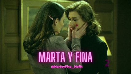 Marta y Fina #Mafin - Parte 2