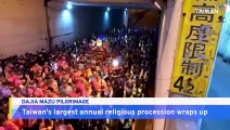 Taiwan’s Largest Annual Religious Procession Wraps Up