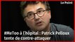 #MeToo à l’hôpital : Patrick Pelloux tente de contre-attaquer