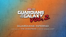 Guardians Inferno - Tema de Guardianes de la Galaxia Vol. 2