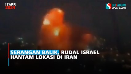 Serangan Balik Israel Hantam Target di Iran Setelah Serangan Drone Iran 🚀