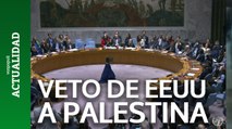 EEUU veta el ingreso de Palestina en la ONU como miembro de pleno derecho