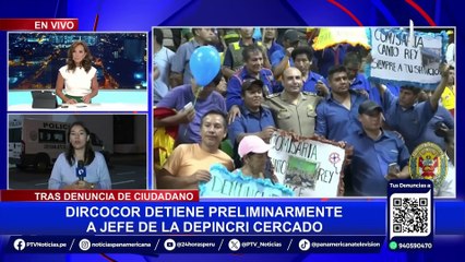 Detienen al jefe del Depincri Cercado de Lima por presuntamente cobrar más de 2 mil soles para liberar a una persona