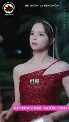 CÔ GÁI XUYÊN KHÔNG VÀO HỆ THỐNG LÀM NHIỆM VỤ 1