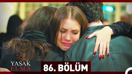 Yasak Elma 86. Bölüm