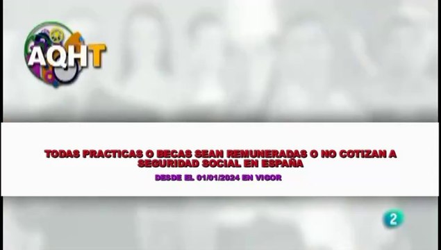 TODAS PRACTICAS O BECAS SEAN REMUNERADAS O NO COTIZAN A SEGURIDAD SOCIAL EN ESPAÑA