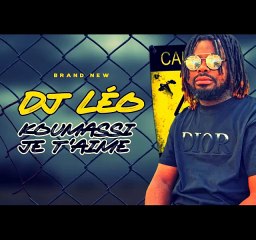 DJ LEO - KOUMASSI JE TAIME