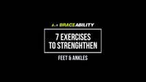 7 Effective Foot / Ankle Strengthening Exercises That Will Help with Foot Drop
