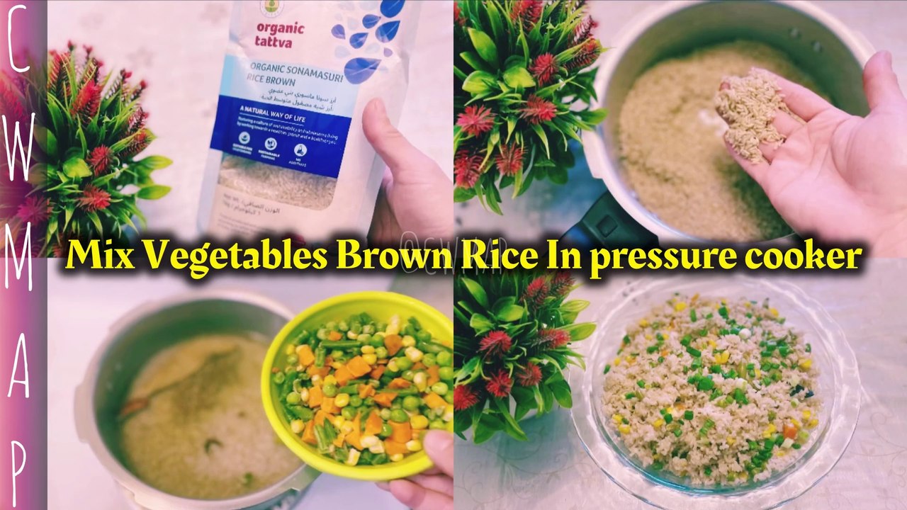 Mix Vegetables Organic Brown Rice In Pressure Cooker Recipe By CWMAP