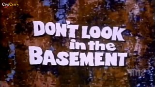 Don't Look In Basement 1973 Horror Movie