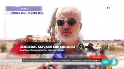 Kesaksian Jenderal Iran soal Ledakan di Isfahan: Tidak Ada Insiden Sama Sekali