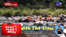 Water tubing, puwede nang subukan sa Rizal! | Dapat Alam Mo!