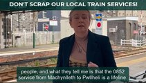 MP Liz Saville Roberts has been to Barmouth to hear how train cuts will affect constituents