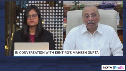 Kent RO CMD Mahesh Gupta On Growth And New Operations