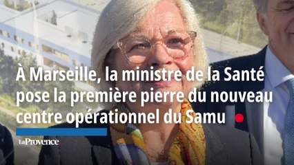 À Marseille, la ministre de la Santé pose la première pierre du nouveau centre opérationnel du Samu