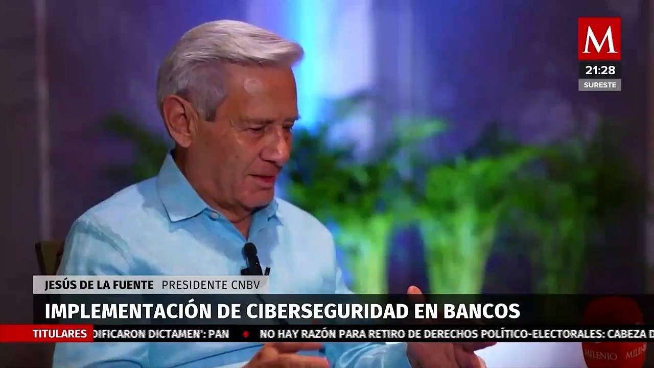 Jesús de la Fuente Rodríguez explica razones por las que sector financiero mexicano es estable