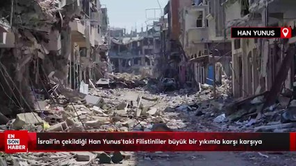 İsrail'in çekildiği Han Yunus'taki Filistinliler büyük bir yıkımla karşı karşıya