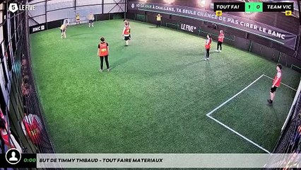 But de Timmy THIBAUD - TOUT FAIRE MATERIAUX